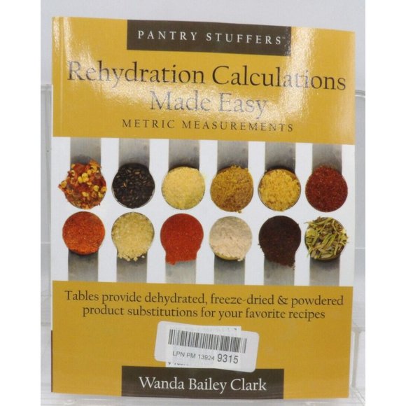 Rehydration Calculations Made Easy Wanda Bailey Clark Metric & US  ©2013 Furrow - Picture 2 of 9